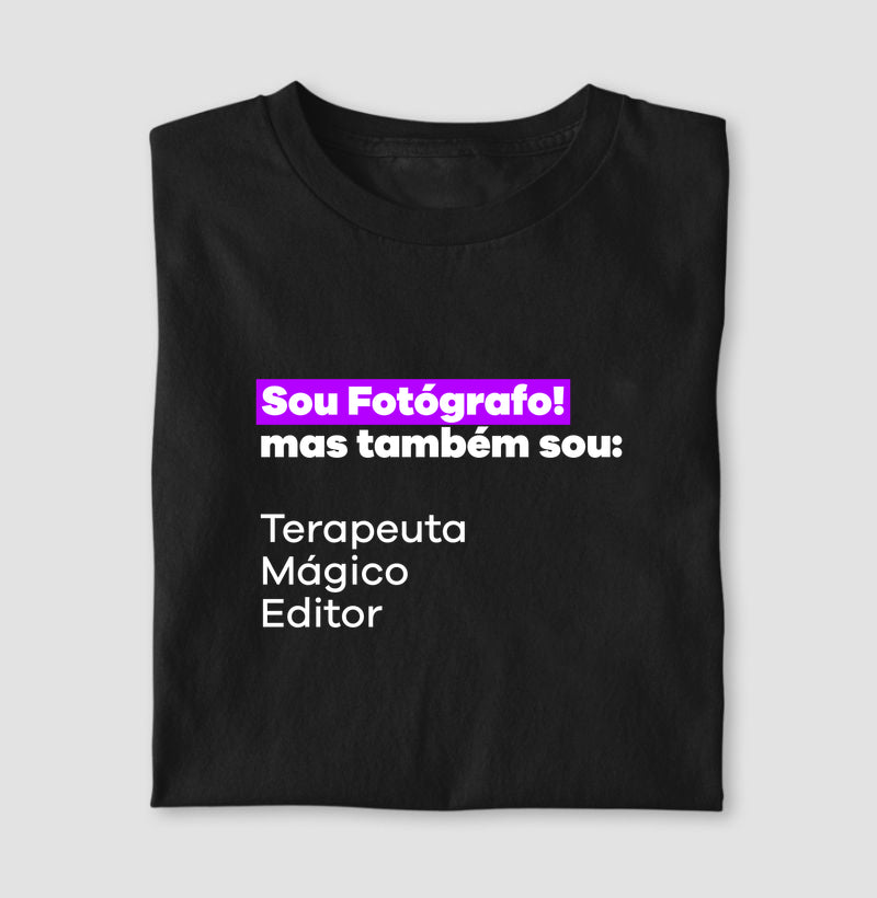 Sou Fotógrafo/a mas também sou: